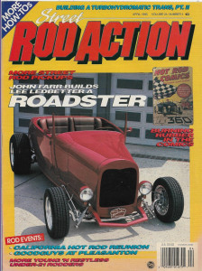 STREET ROD ACTION 1995 APR - LEDBETTER ROADSTER, MORE UNDER 21 YR OLD PROJECTS